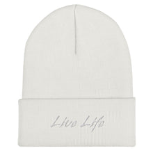 Load image into Gallery viewer, "Live Life" Cuffed Beanie